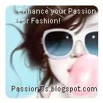 Passion For Fashion!