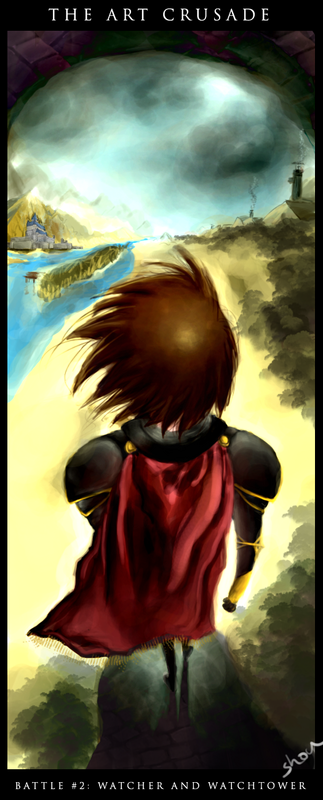 art Crusade battle 2: The watcher and the watchtower:POLL art Crusade battle 2: The watcher and the watchtower:POLL