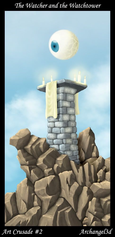 art Crusade battle 2: The watcher and the watchtower:POLL art Crusade battle 2: The watcher and the watchtower:POLL