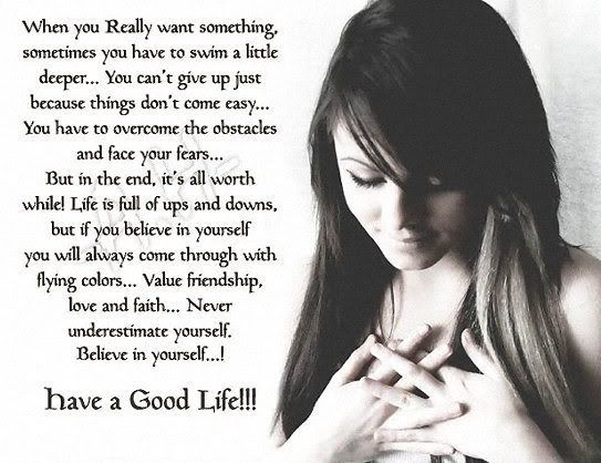 believe in yourself photo: Good Life GoodLife.jpg