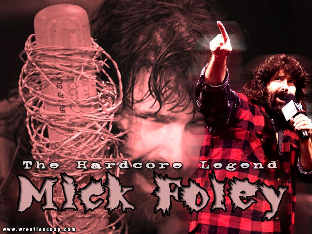 MICK FOLEY Background - MICK FO...